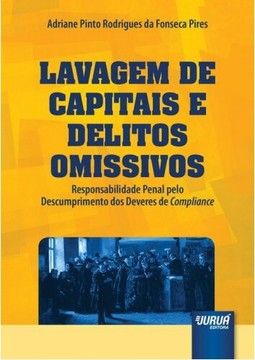 Lavagem de Capitais e Delitos Omissivos