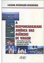 A Responsabilidade Jurídica das Agências de Viagem