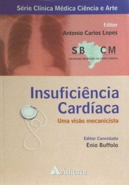Insuficiência cardíaca: uma visão mecanicista