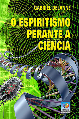 O espiritismo perante a ciência
