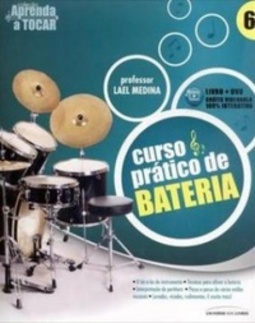 Curso Prático de Bateria (Coleção Aprenda A Tocar #6)