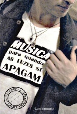 MUSICA PARA QUANDO AS LUZES SE APAGAM