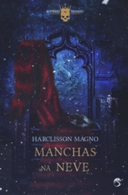 Manchas na Neve (Sombras do Passado #1)