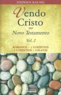 Vendo Cristo no Novo Testamento #2