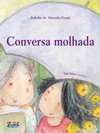 Conversa Molhada