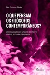 O que pensam os filósofos contemporâneos?: um diálogo com Singer, Dennett, Searle, Putnam e Bauman