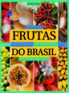 Frutas, cores e sabores do Brasil