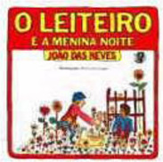 O Leiteiro e a Menina Noite