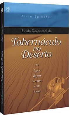 Estudo Devocional do Tabernáculo no Deserto