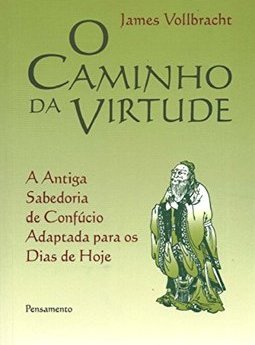 O Caminho da Virtude