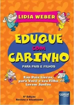 Eduque com Carinho para Pais e Filhos