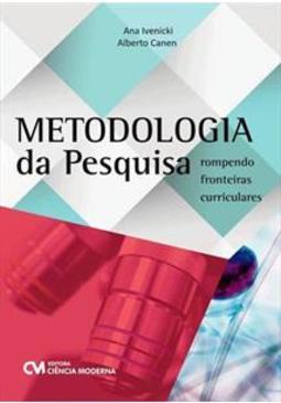 METODOLOGIA DA PESQUISA: ROMPENDO...CURRICULARES