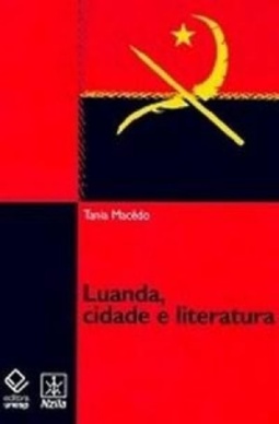 Luanda, cidade e literatura