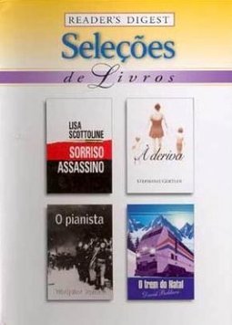 Sorriso assassino, À deriva, O pianista, O trem do Natal
