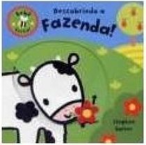 Descobrindo a Fazenda!