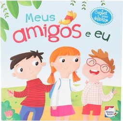 Contos para educar: Meus amigos e eu