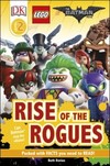 The LEGO® BATMAN MOVIE Rise of the Rogues