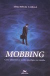 Mobbing: Como Sobreviver ao Assédio Psicológico no Trabalho