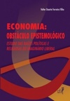 Economia: Obstáculo Epistemológico