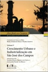Crescimento Urbano e Industrialização em São José dos Campos (São José dos Campos: História e Cidade #5)