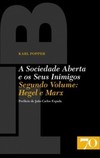 A sociedade aberta e os seus inimigos: Hegel e Marx