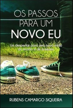 Os passos para um novo eu