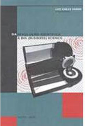 Da Revolução Científica Big (Business) Science