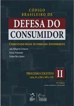 Código brasileiro de defesa do consumidor: Comentado pelos autores do anteprojeto