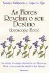 As Flores Revelam o Seu Destino: Horóscopo Floral