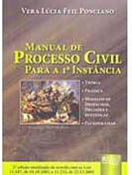 Manual de Processo Civil: para a 1ª Instância