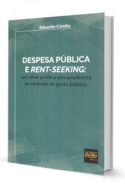 Despesas Públicas e Rent-Seeking