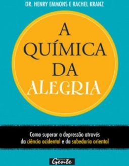 A Química da Alegria