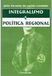 Integralismo e Política Regional
