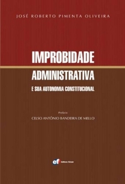 IMPROBIDADE ADMINISTRATIVA