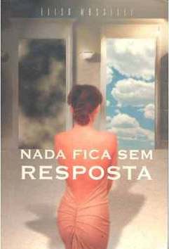 Nada Fica sem Resposta 