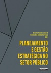 Planejamento e gestão estratégica no setor público: aplicações e reflexões a partir da UNICAMP