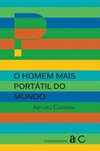 O homem mais portátil do mundo (Nomadismos)