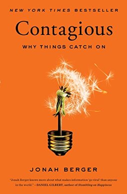 Contagious: Why Things Catch On (English Edition)