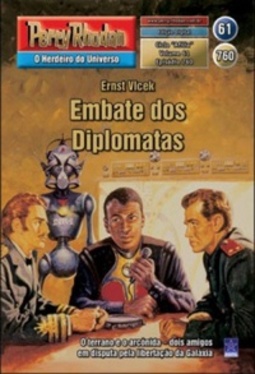 Embate dos Diplomatas (Perry Rhodan #760)