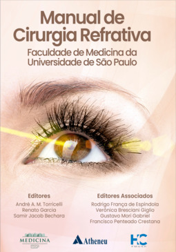 Manual de cirurgia refrativa: Faculdade de Medicina da Universidade de São Paulo
