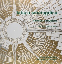 Tabula smaragdina: Hermes Trimegisto por Luiz Gallina Neto