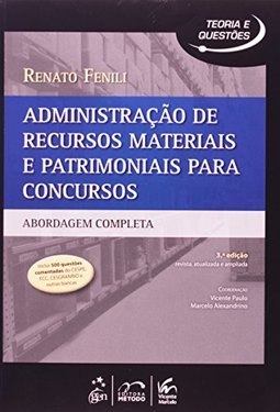 Administração de recursos materiais e patrimoniais para concursos: Abordagem completa