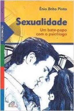 Sexualidade: Um Bate-Papo Com o Psicólogo