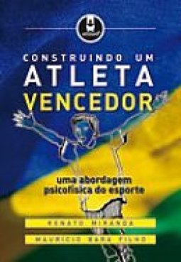 CONSTRUINDO UM ATLETA VENCEDOR