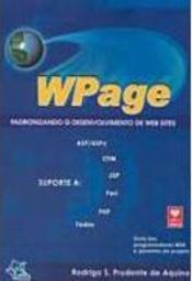 WPage: Padronizando o desenvolvimento de Web Sites