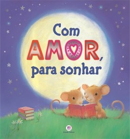 Com amor, para sonhar