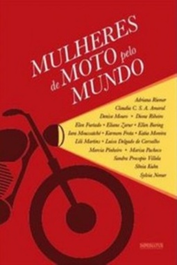 Mulheres de Moto pelo Mundo