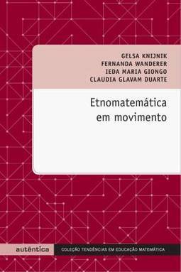 Etnomatemática em movimento