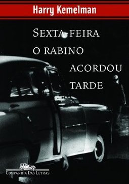 Sexta-Feira o Rabino Acordou Tarde
