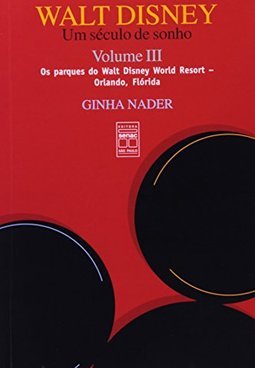 Walt Disney: um Século de Sonho - vol. 3